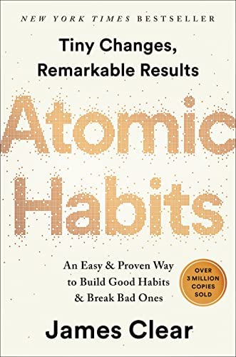 Atomic Habits (James Clear)  Chapterwise Summary and Exercises.
